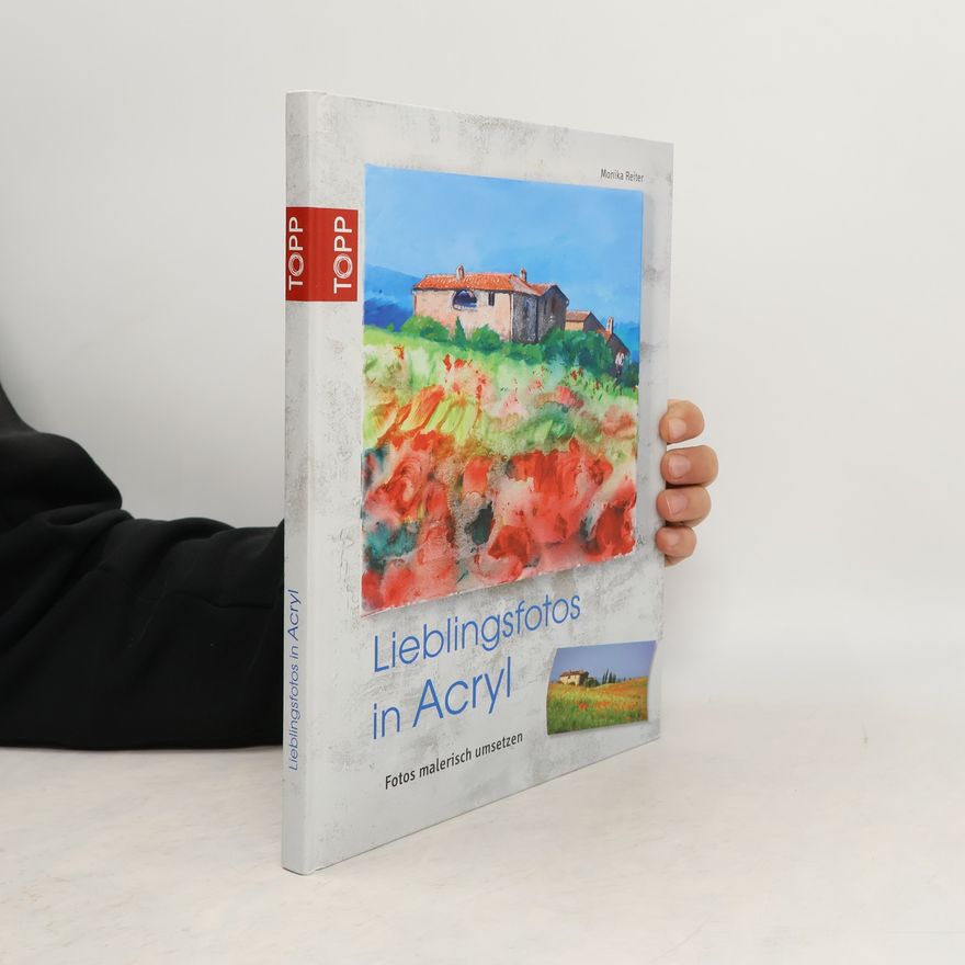 Monika Reiter Lieblingsfotos in Acryl