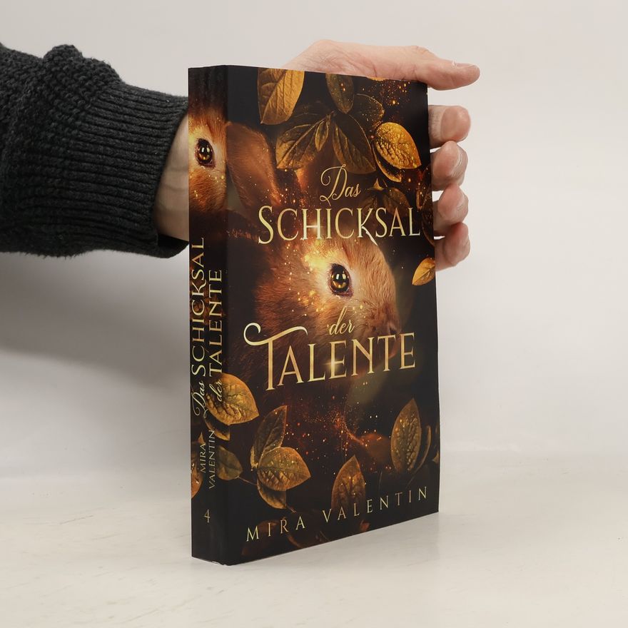 Mira Valentin Das Schicksal der Talente
