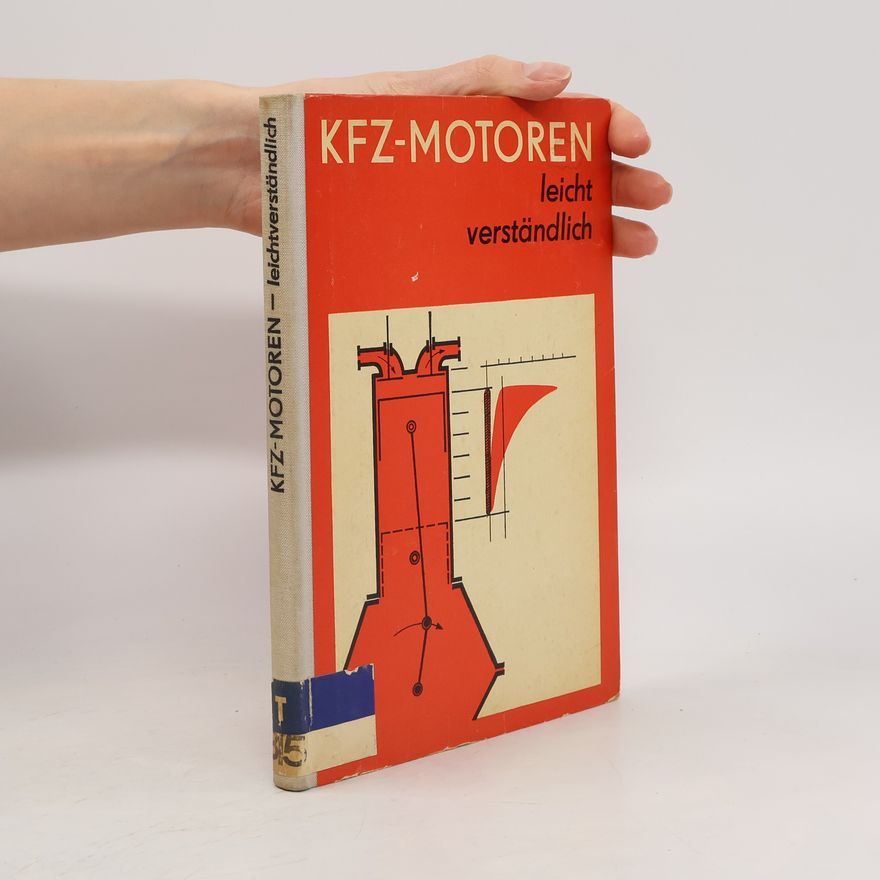 Autorenkollektiv KFZ Motoren leicht verständlich