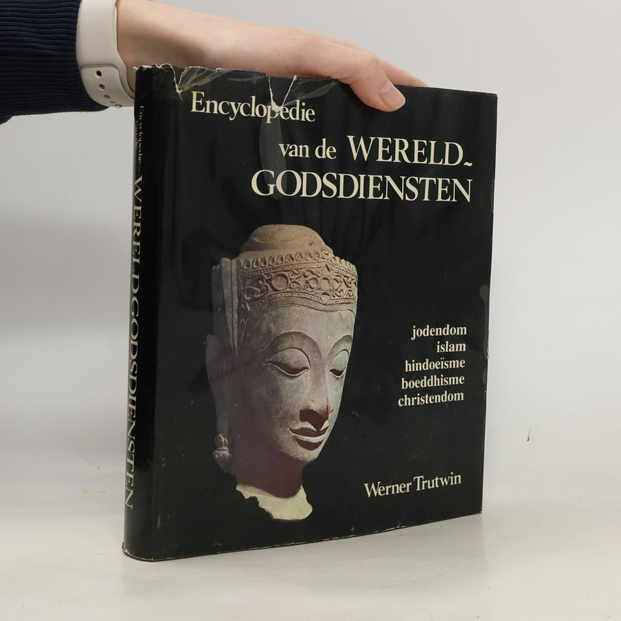 Werner Trutwin Encyclopedie van de wereldgodsdiensten