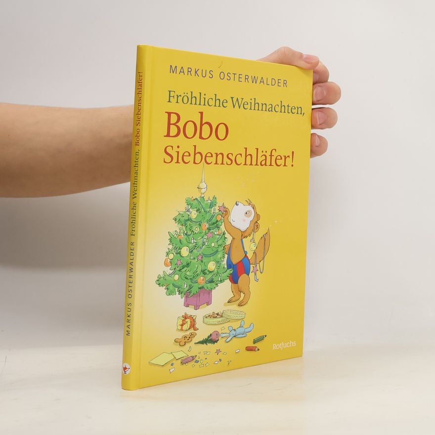 Markus Osterwalder Fröhliche Weihnachten, Bobo Siebenschläfer!