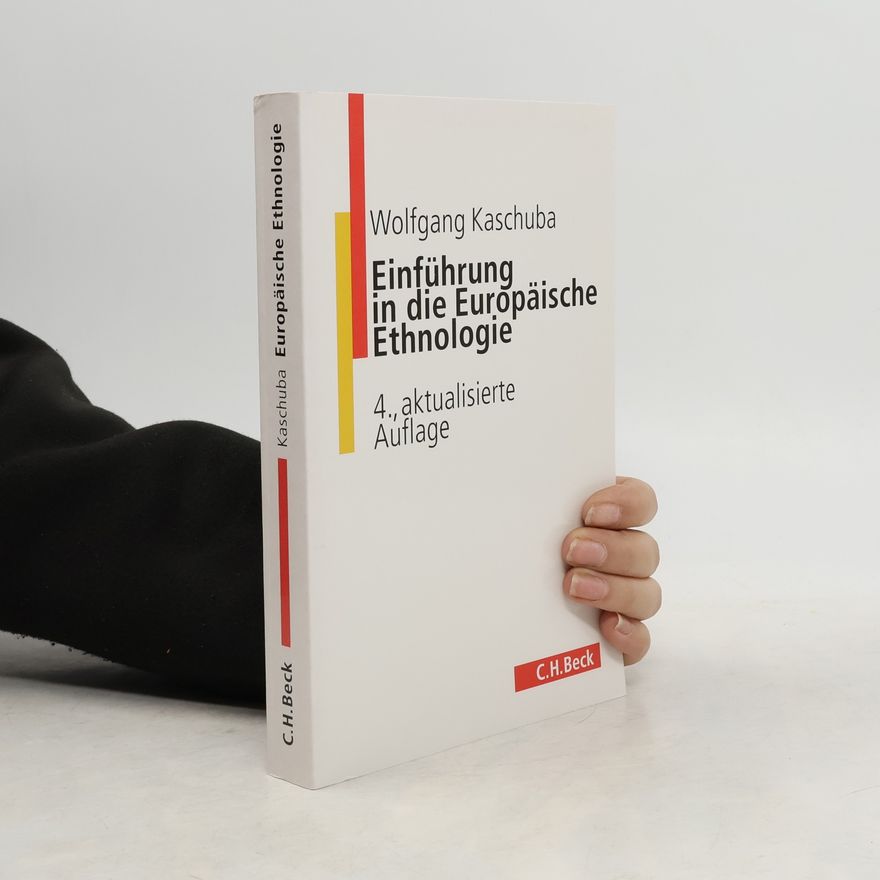 Wolfgang Kaschuba Einführung in die europäische Ethnologie