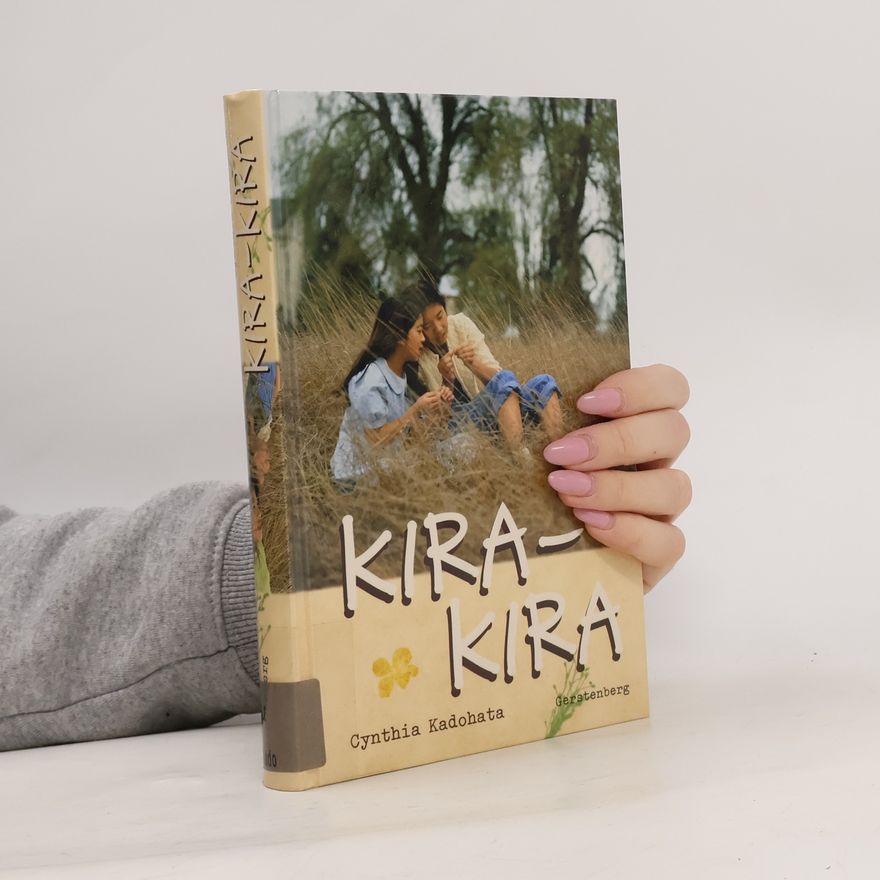 Cynthia Kadohata Kira-Kira