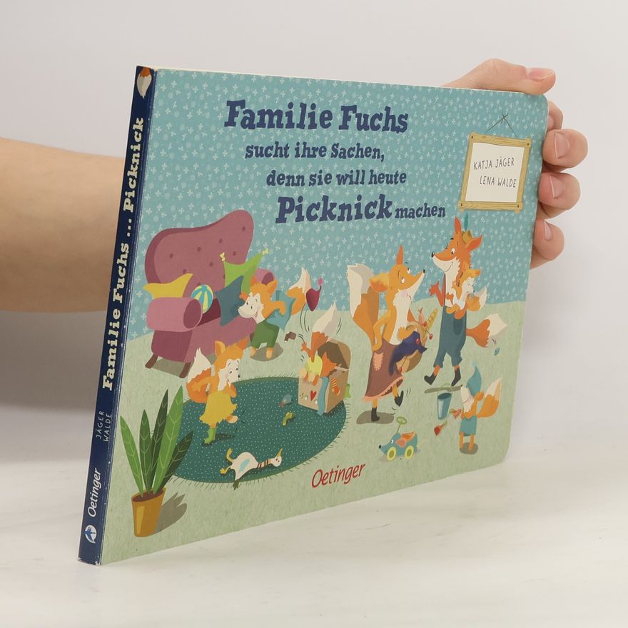 Lena Walde Familie Fuchs sucht ihre Sachen, denn sie will heute Picknick machen