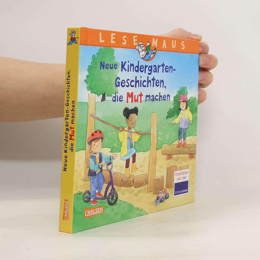 Anna Wagenhoff LESEMAUS Sonderbände: Neue Kindergarten-Geschichten, die Mut machen