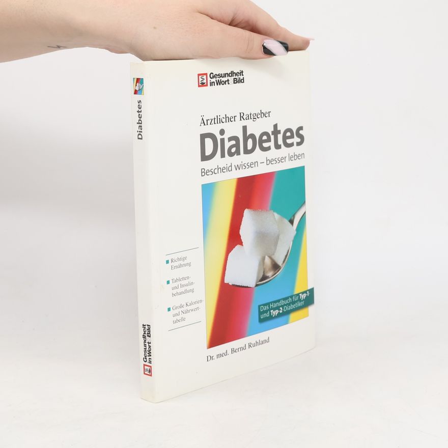 Bernd Ruhland Ärztlicher Ratgeber Diabetes