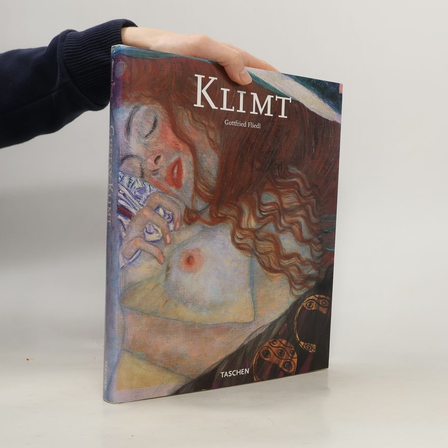 Gottfried Fliedl Gustav Klimt