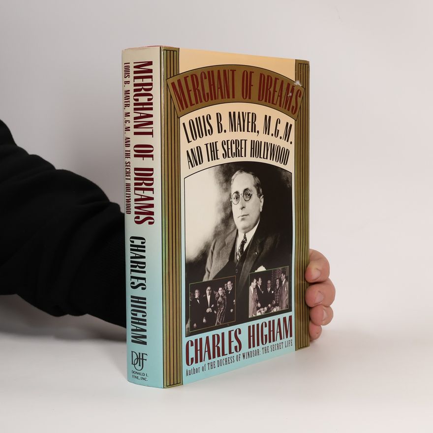 Charles Higham Merchant of Dreams
