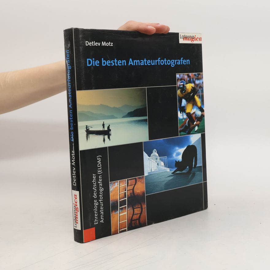 Detlev Motz Die besten Amateurfotografen