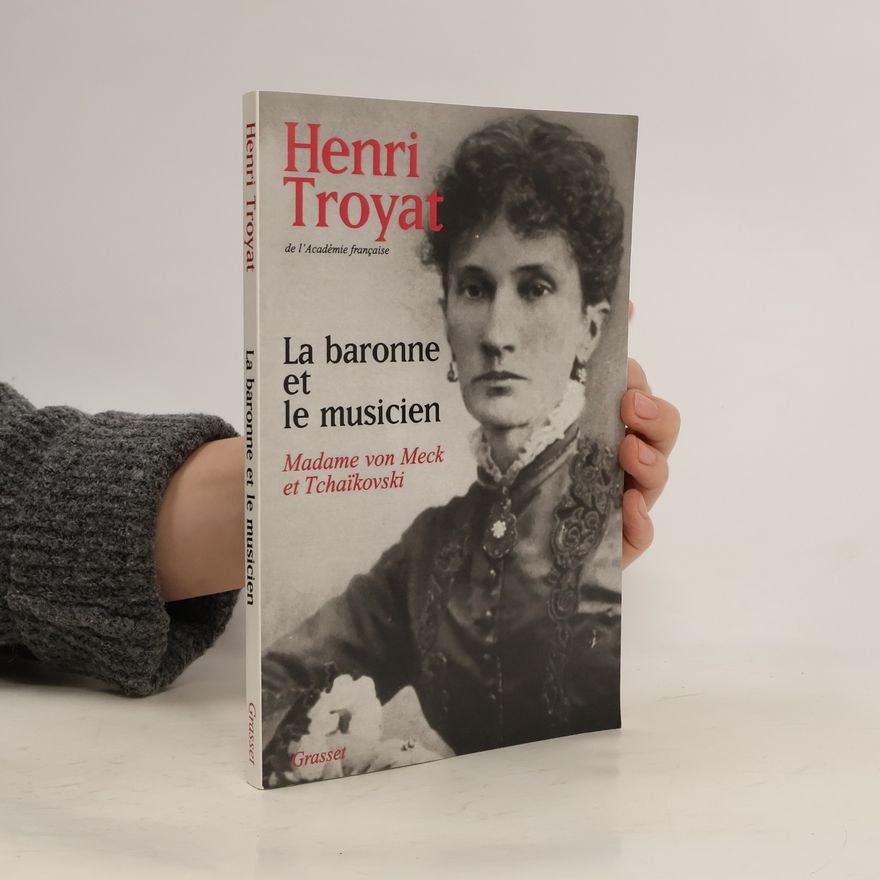 Henri Troyat La baronne et le musicien