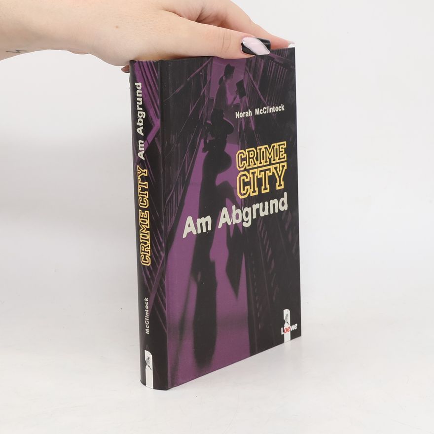 Norah McClintock Am Abgrund