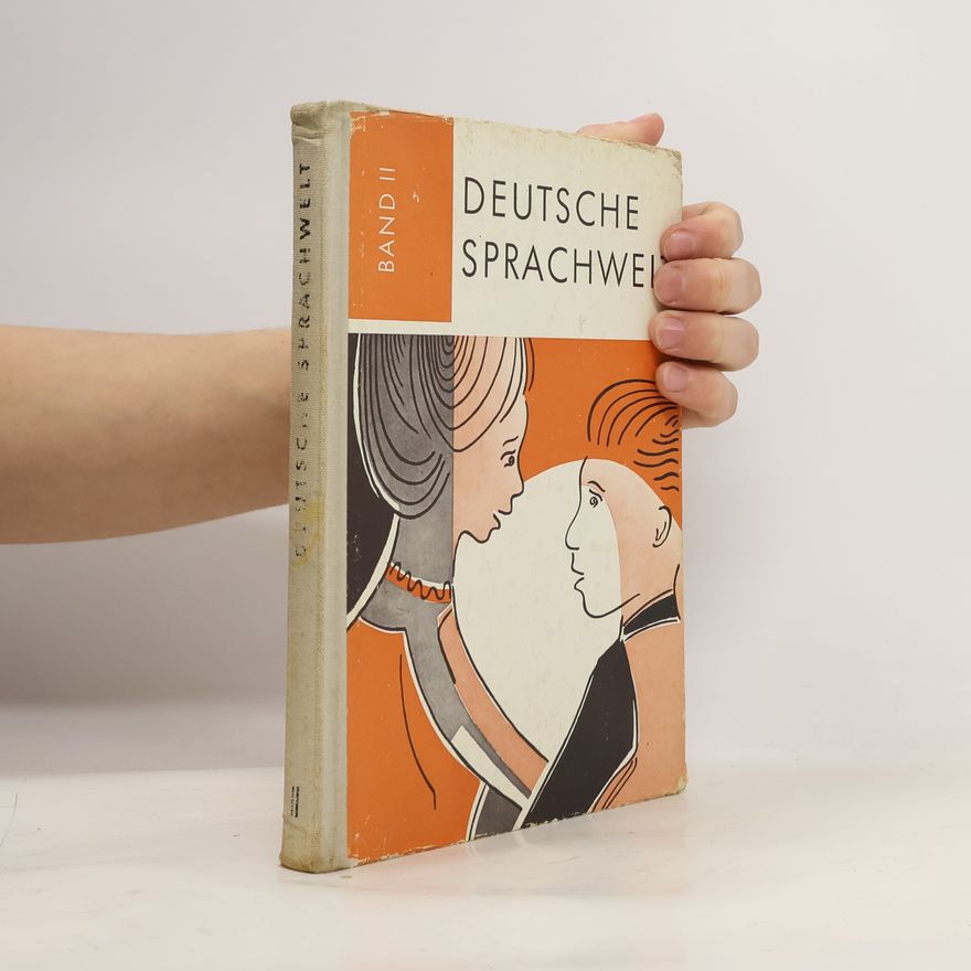 Various authors Deutsche Sprachwelt. Band II.