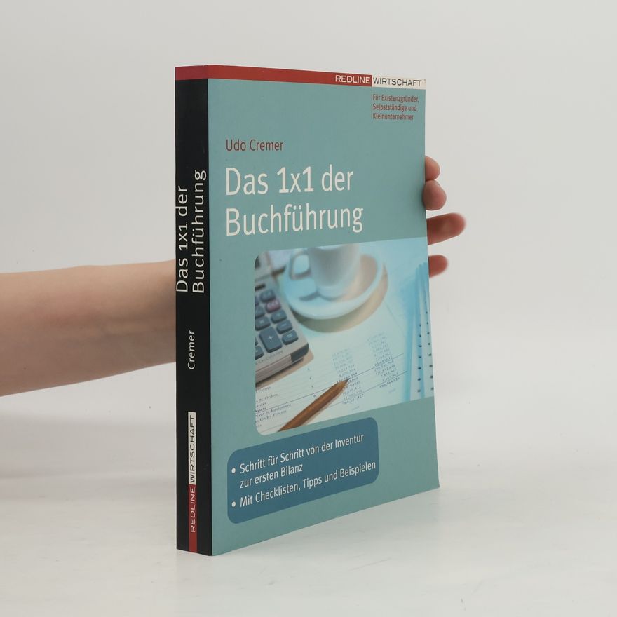 Udo Cremer Das 1x1 der Buchführung
