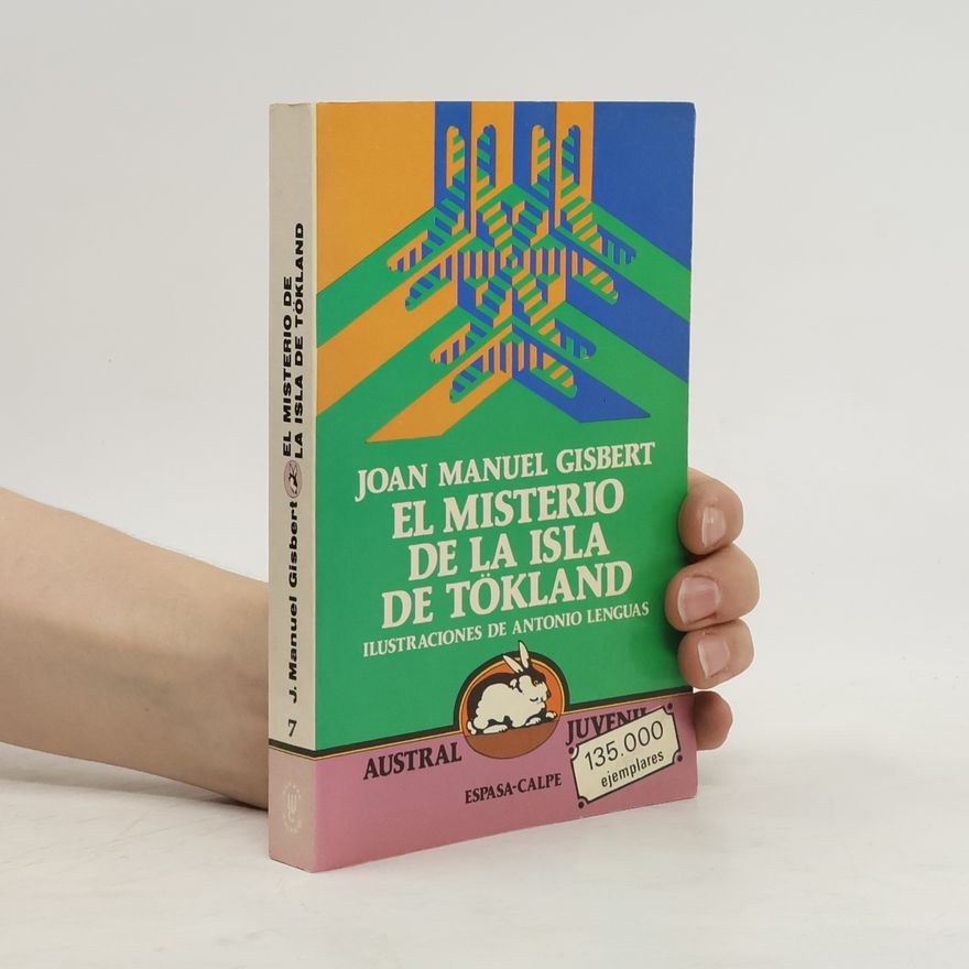 Joan Manuel Gisbert El misterio de la isla de Tökland