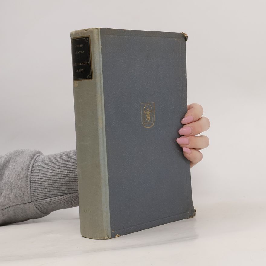 Georg Siemens Erziehendes Leben