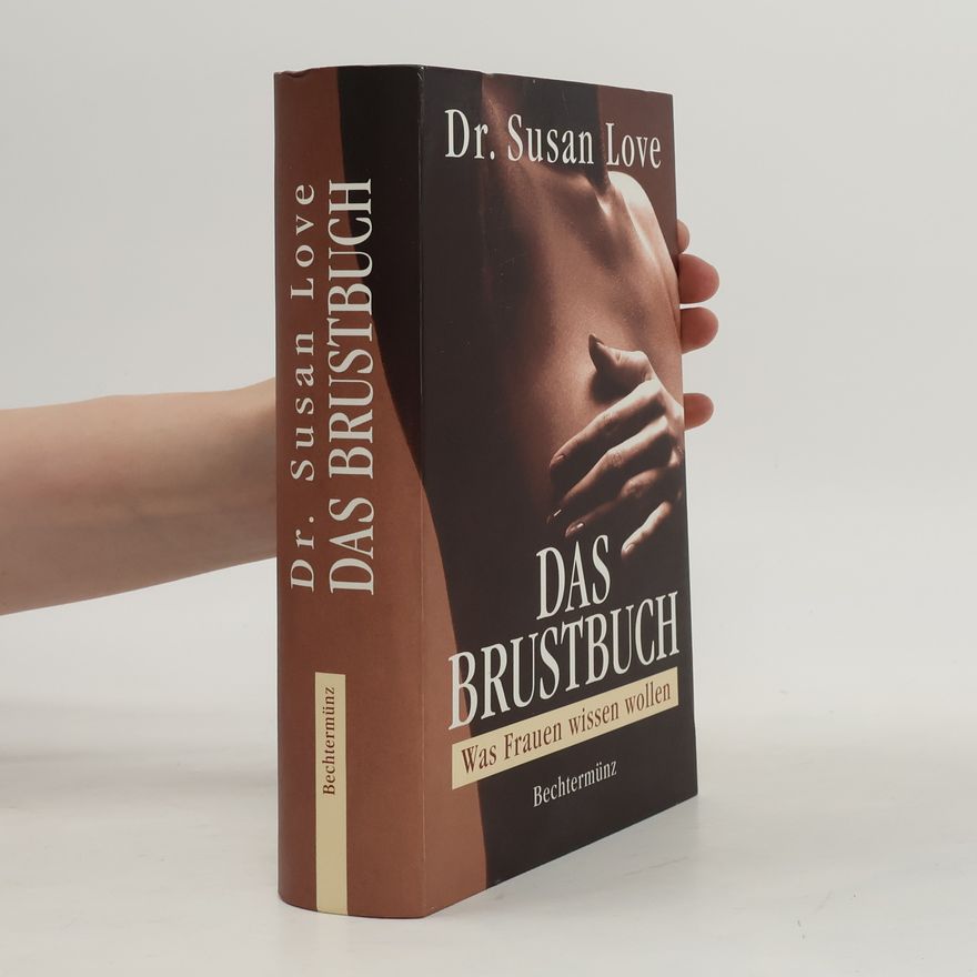 Susan Love Das Brustbuch