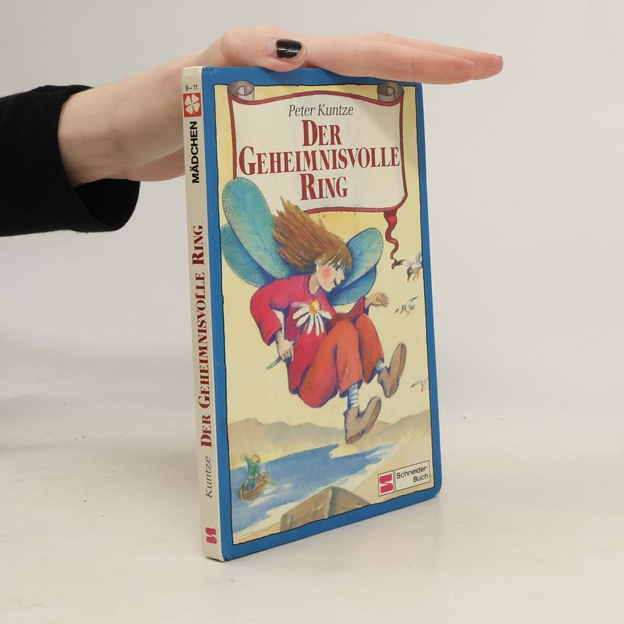 Peter Kuntze Der geheimnisvolle Ring