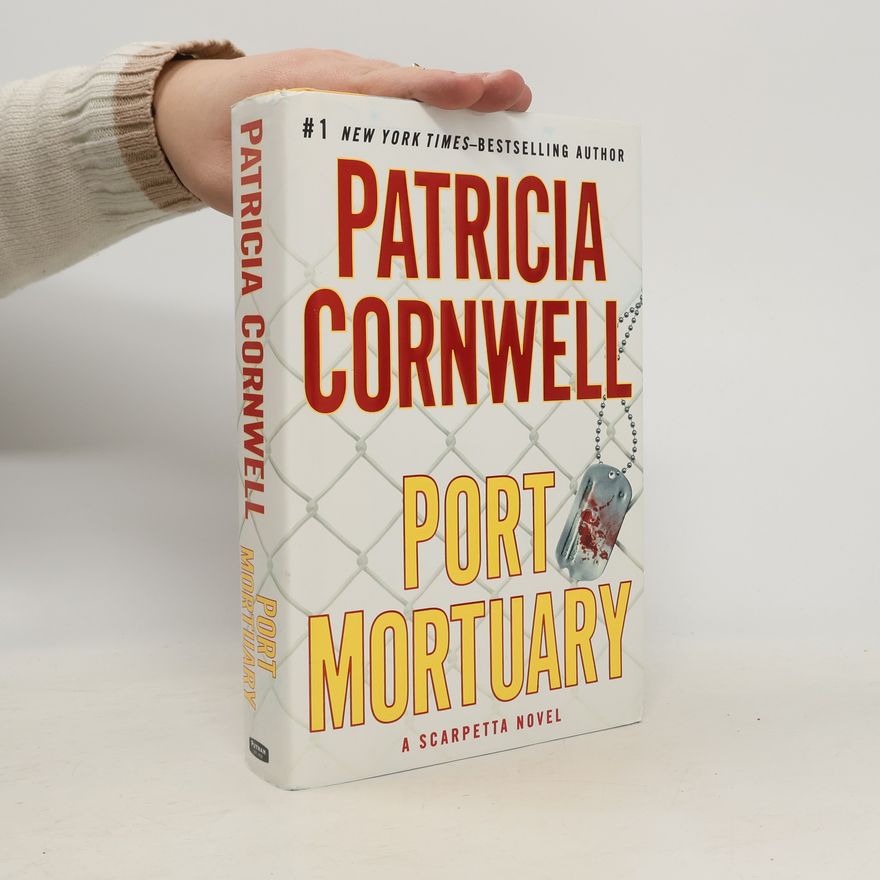 Patricia Cornwell Port Mortuary