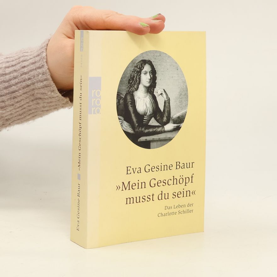 Eva Gesine Baur "Mein Geschöpf musst du sein"