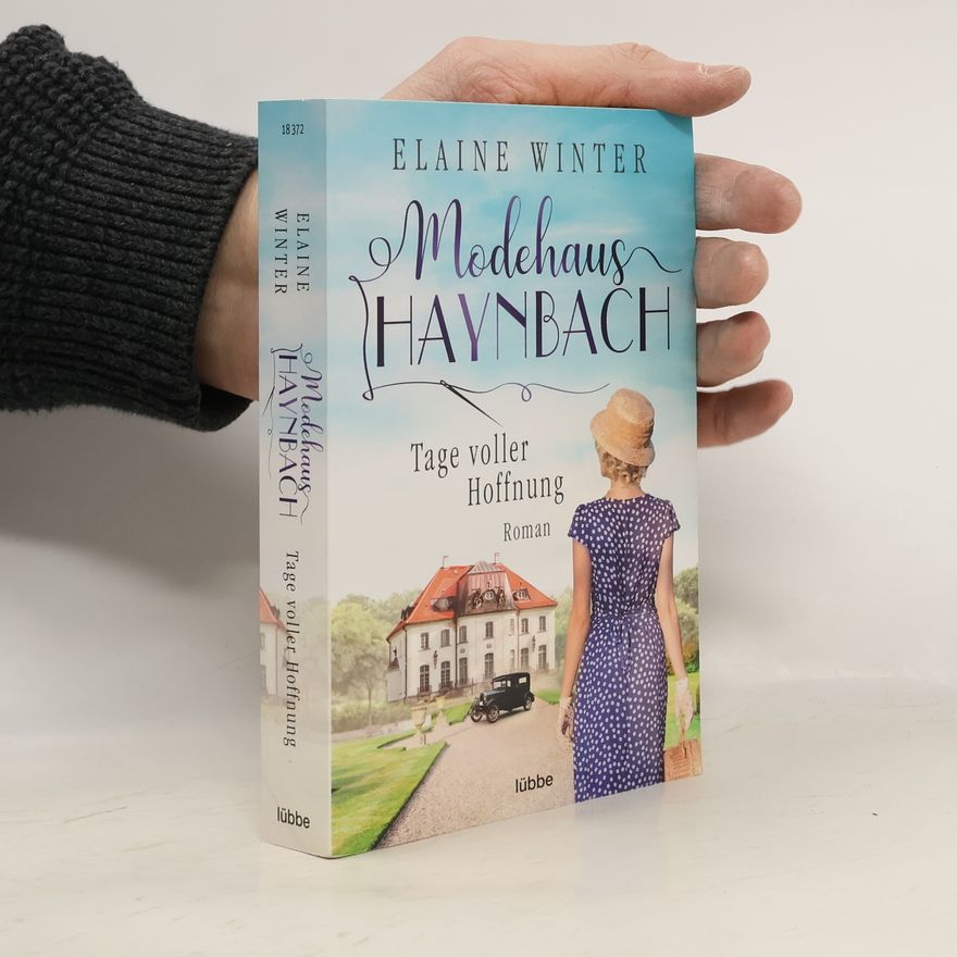 Elaine Winter Modehaus Haynbach - Tage voller Hoffnung
