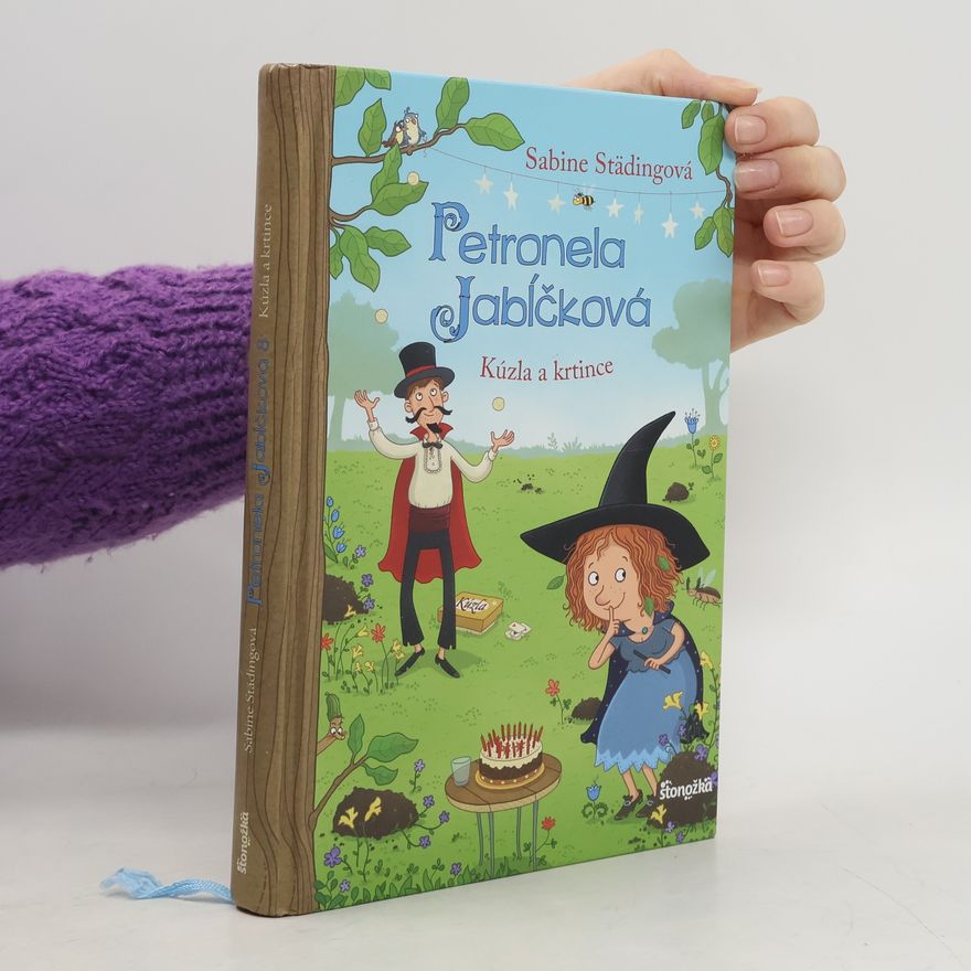 Sabine Ständig Petronela Jabĺčková. Kúzla a krtince