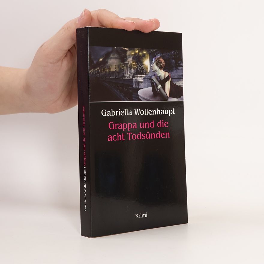 Gabriella Wollenhaupt Grappa und die acht Todsünden