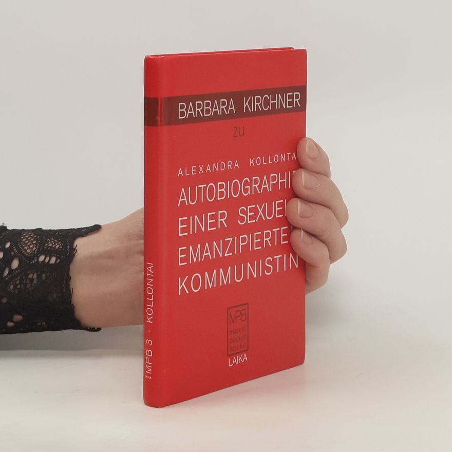 Barbara Kirchner-Roger Alexandra Kollontai