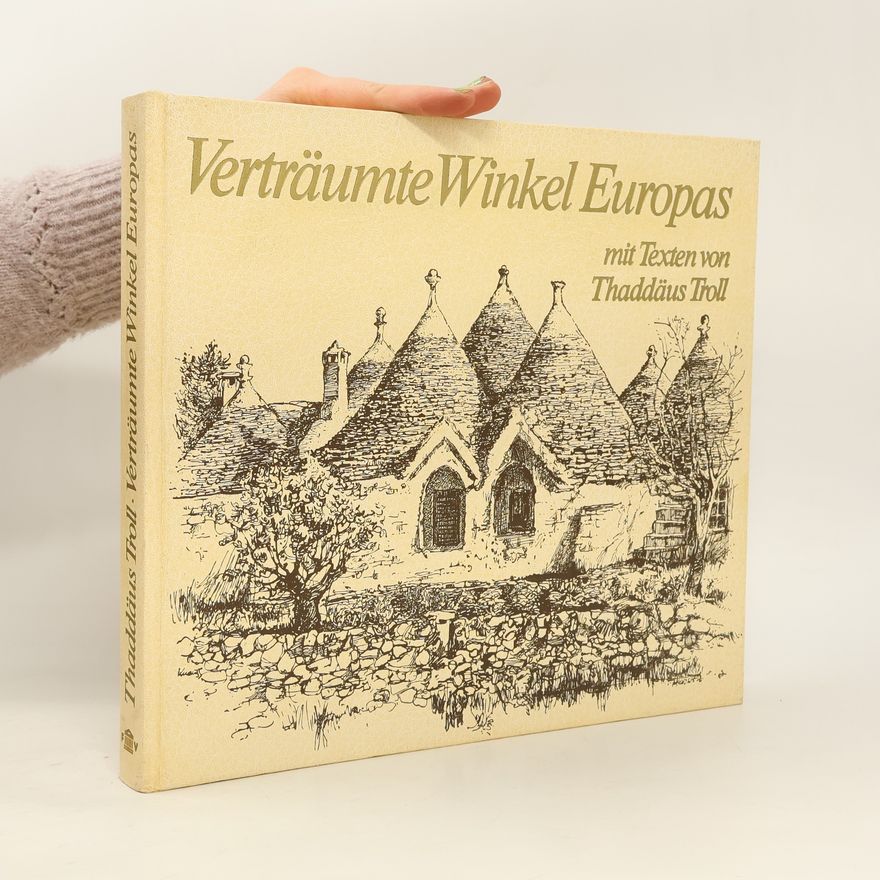 Thaddäus Troll Verträumte Winkel Europas