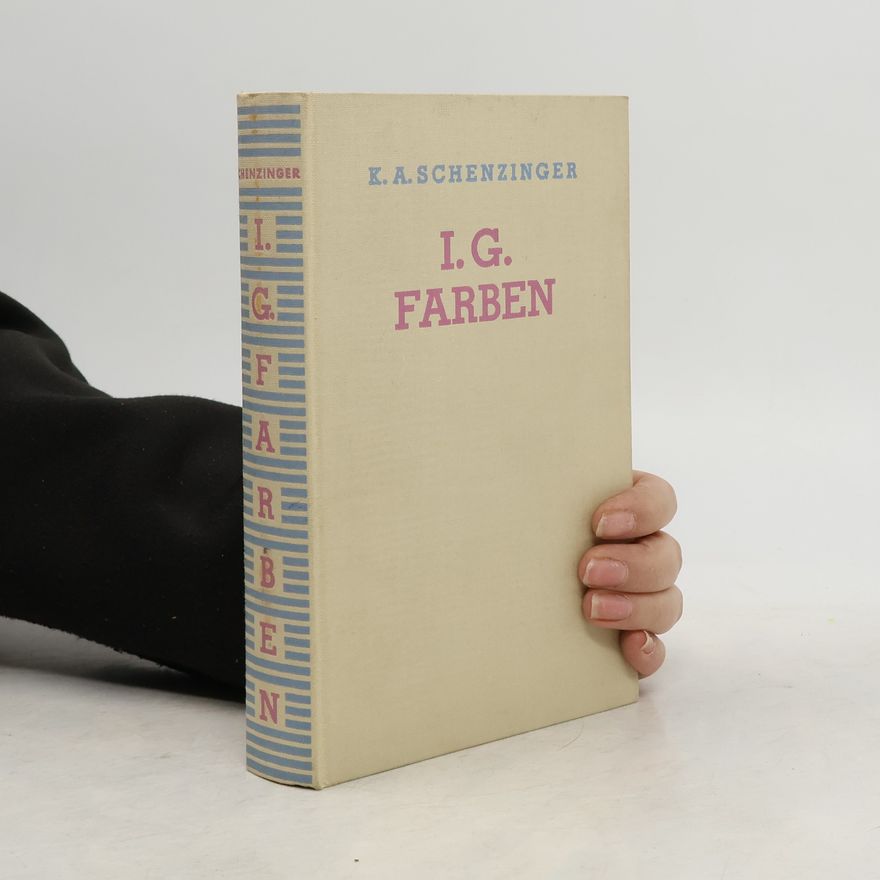 Karl Aloys Schenzinger I.G. Farben