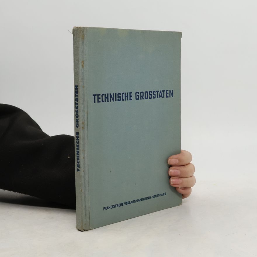 Autorenkollektiv Technische Grosstaten