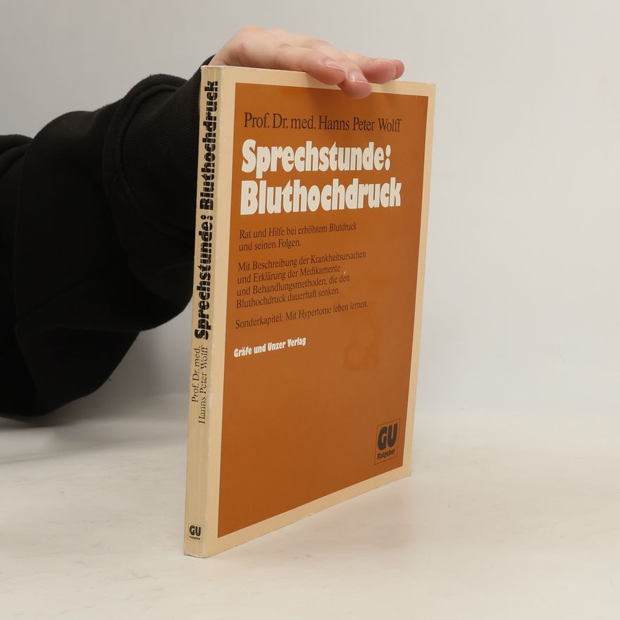 Hanns Peter Wolff Sprechstunde "Bluthochdruck"