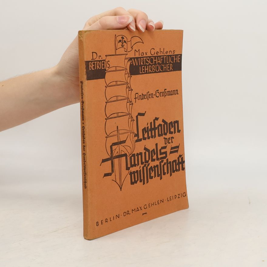 Hermann Grossmann Leitfaden der handelswissenschaft