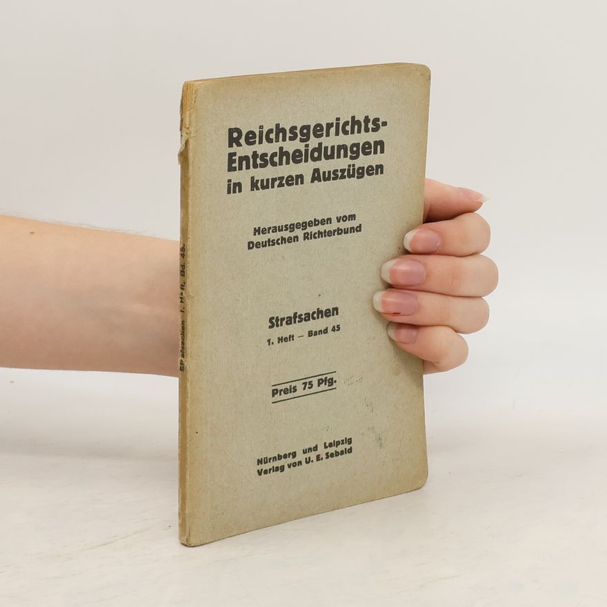 Various authors Reichsgerichts-Entscheidungen in kurzen Auszügen