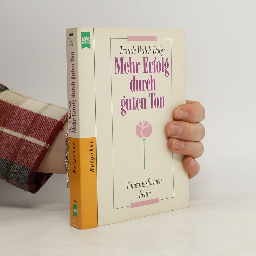 Traude Walek Doby Mehr Erfolg durch guten Ton