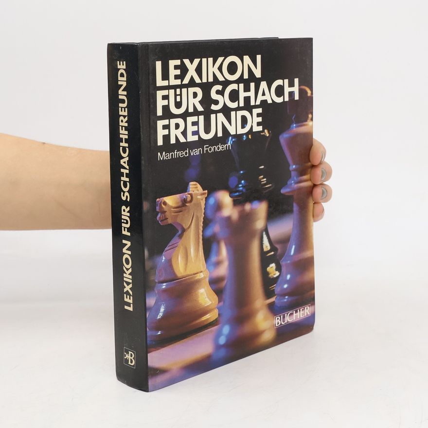 Manfred van Fondern Lexikon für Schachfreunde