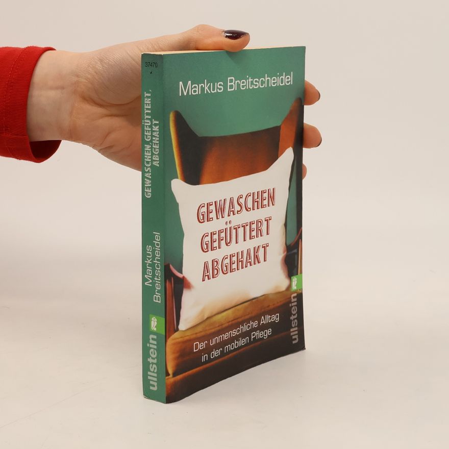 Markus Breitscheidel Gewaschen, gefüttert, abgehakt