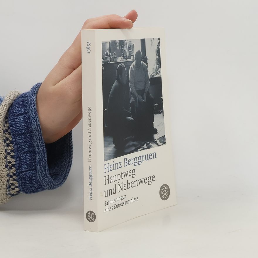 Heinz Berggruen Hauptweg und Nebenwege