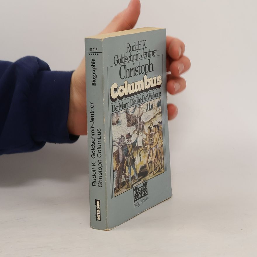 Rudolf Goldschmit-Jentner Christoph Columbus