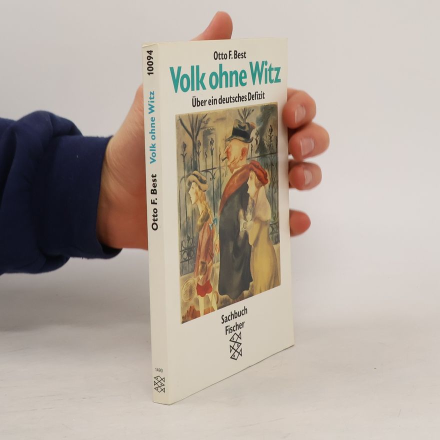 Otto Ferdinand Best Volk ohne Witz