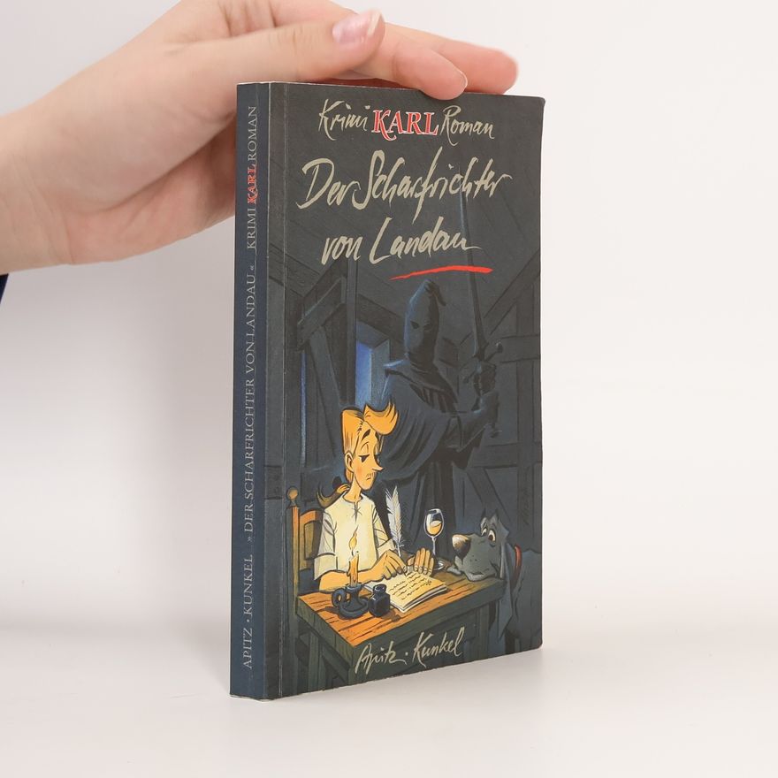Michael Apitz Krimi-Karl-Romane: Der Scharfrichter von Landau