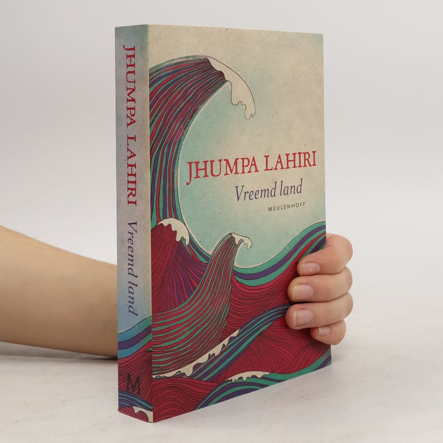 Jhumpa Lahiri Vreemd land - druk 5