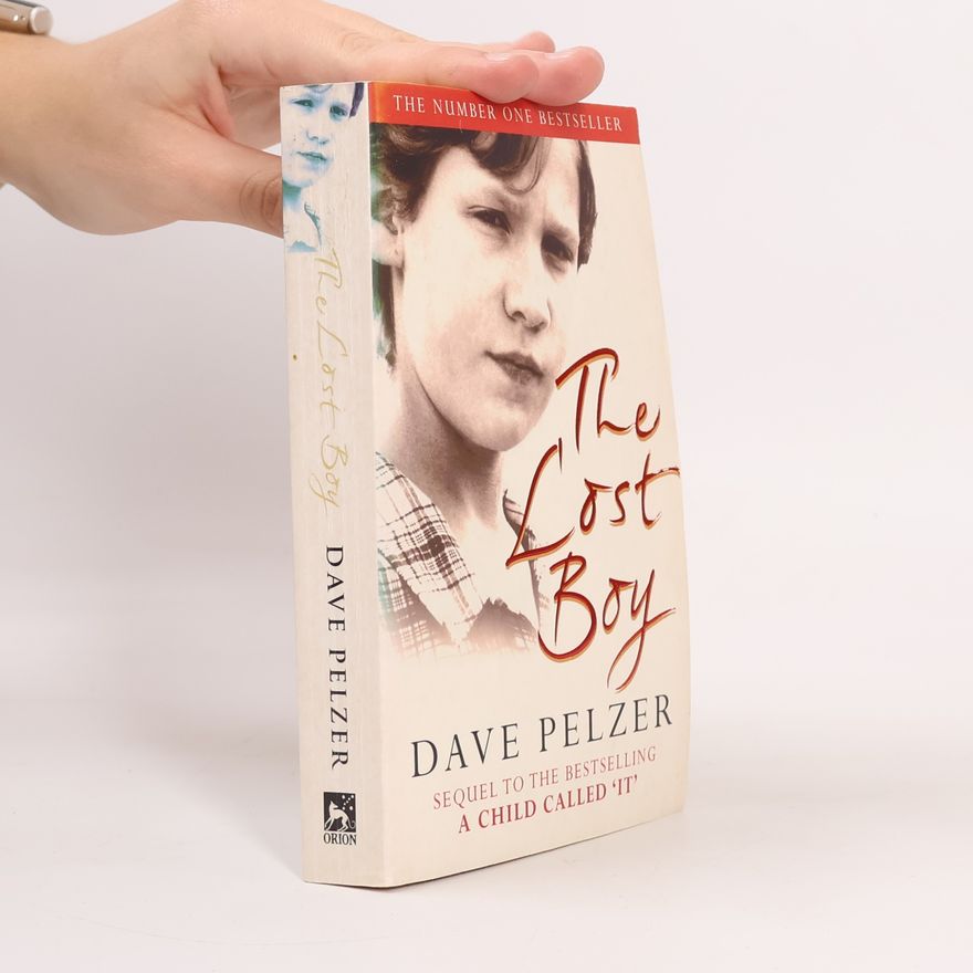 Dave Pelzer The Lost Boy