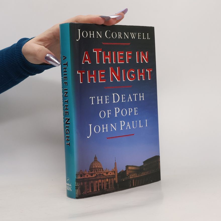 John Cornwell A Thief in the Night