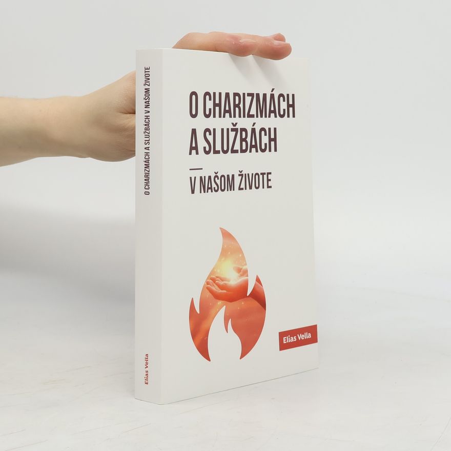 Elias Vella O charizmách a službách v našom živote