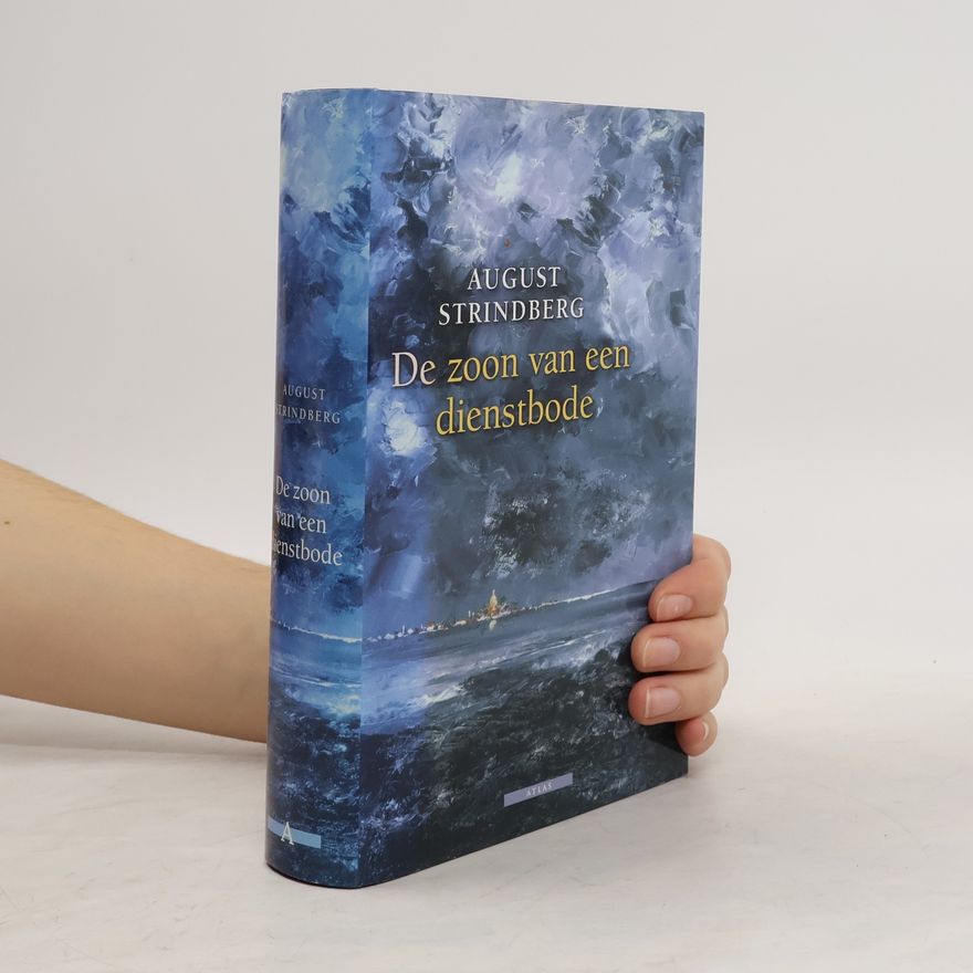 August Strindberg De zoon van een dienstbode