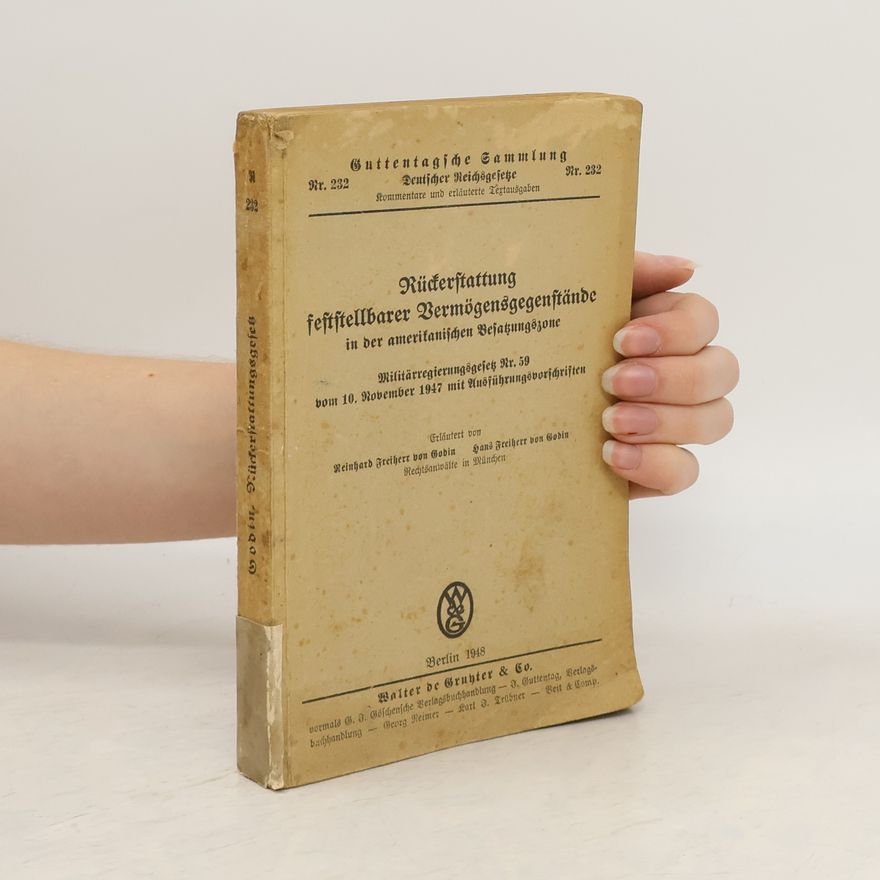 Autores varios Rückerstattung feststellbarer Vermögensgegenstände in der amerikanischen Besatzungszone