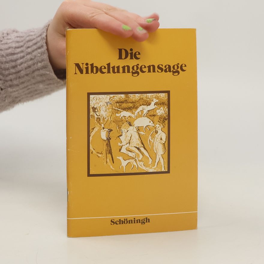 Kolektiv autorů Die Nibelungensage