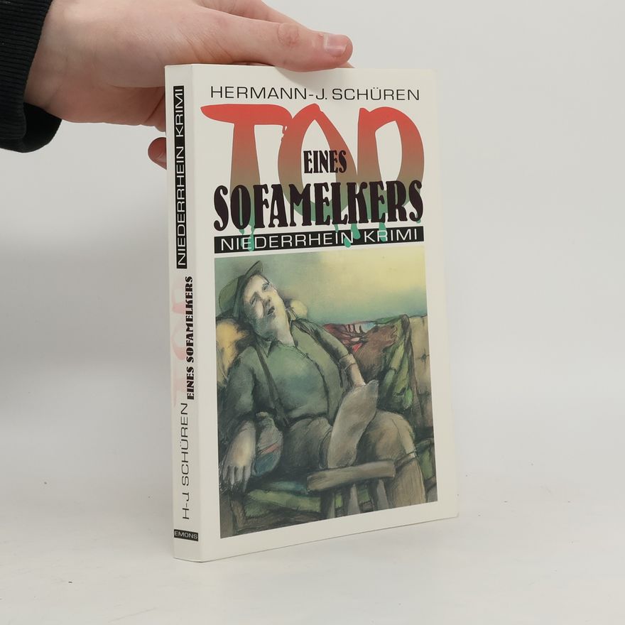 Hermann-Josef Schüren Tod eines Sofamelkers