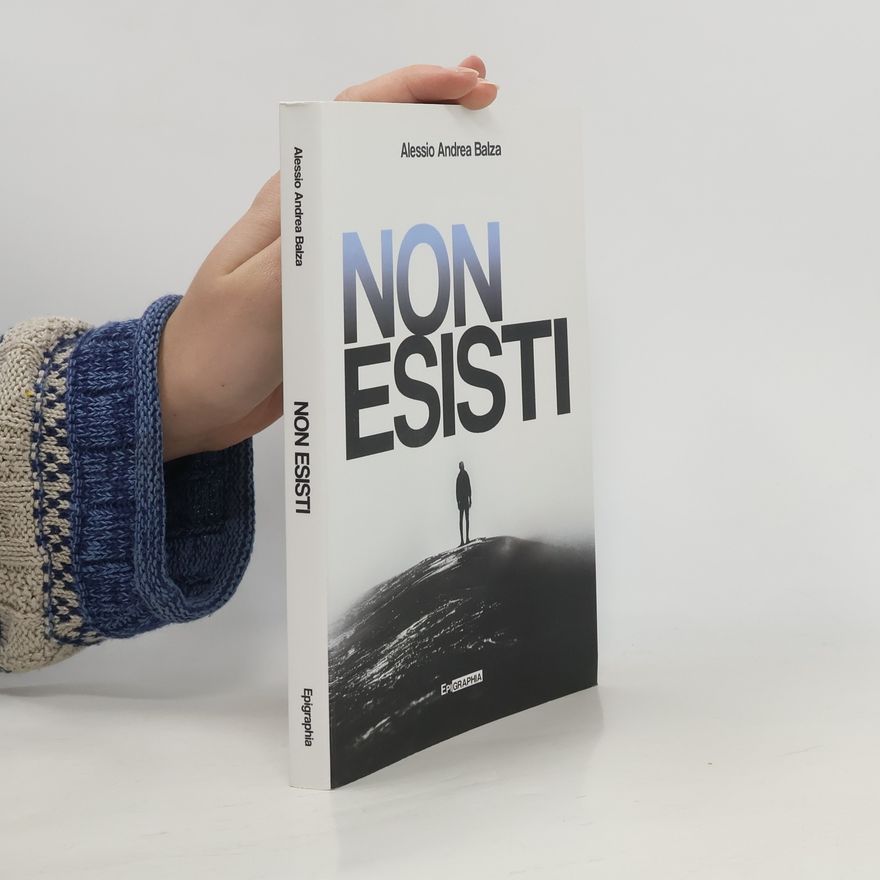 Alessio Andrea Balza Non esisti