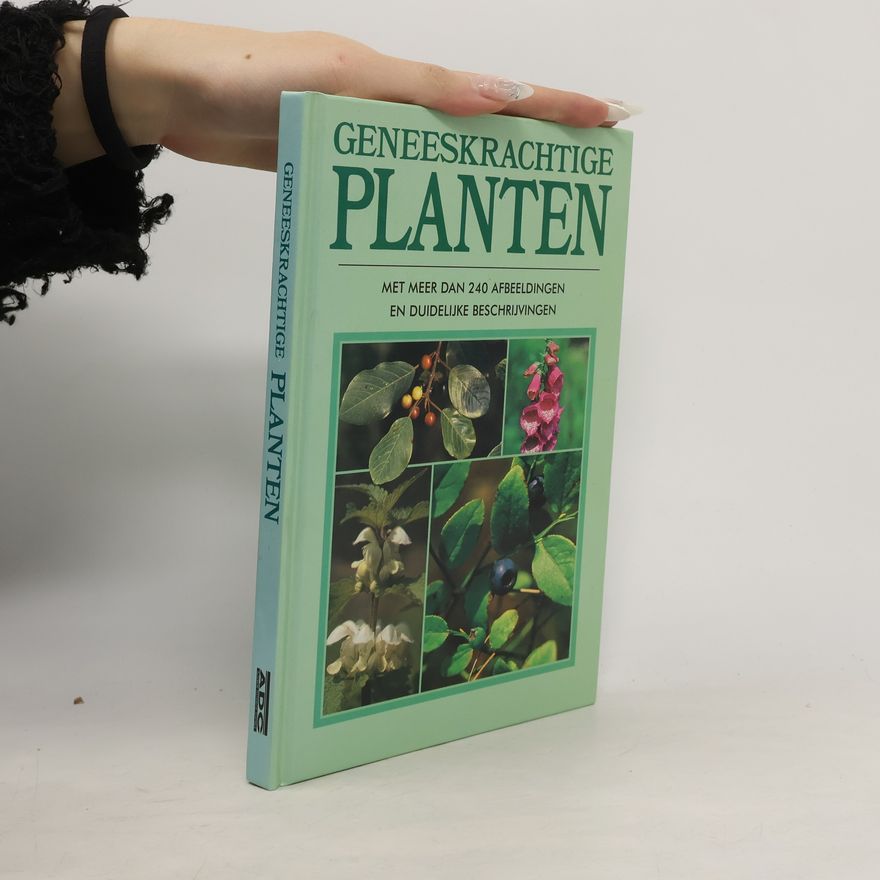 Michel Caron Geneeskrachtige planten